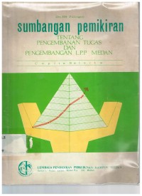 Sumbangan pemikiran tentang pengembangan tugas dan pengembangan LPP Medan