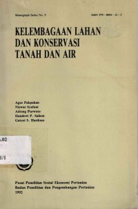 Kelembagaan Lahan Dan Konservasi Tanah Dan Air