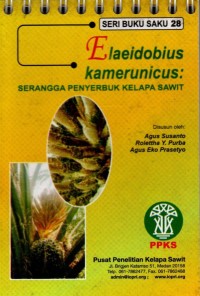 Seri Buku Saku 28 : Elaeidobius Kamerunicus : Serangga Penyerbuk Kelapa Sawit