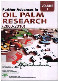 Further advances in oil palm research ( 2000-2010 ) Volume 1