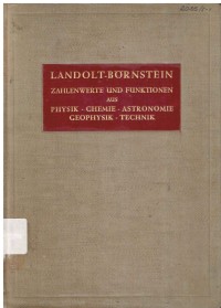 Landolt-Bornstein : Zahlenwerte und Funktionen aus Physik