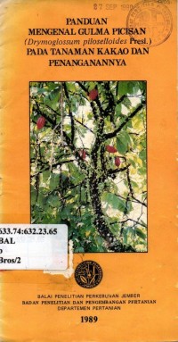 Panduan Mengenal Gulma Picisan (Drymoglossum piloselloides Presl.) Pada Tanaman Kakao Dan Penanganannya