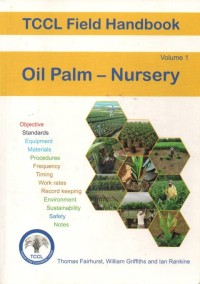 TCCL Field Handbook Oil Palm - Nursery Volume 1