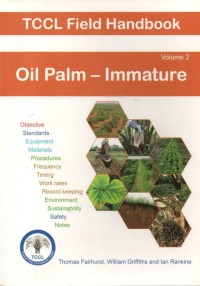 TCCL Field Handbook Oil Palm - Immature Volume 2
