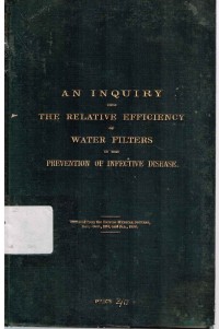 an inquiry into the relative efficiency of water filters in the prevention of infective disease