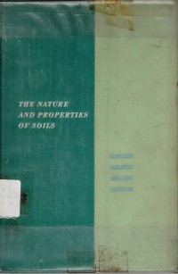 The nature and properties of soils; a college text of edaphology