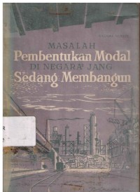 Masalah pembentukan modal di negara2 jang sedang membangun