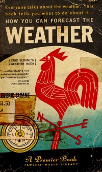 How you can forecast the apremier reprint, WEATHER