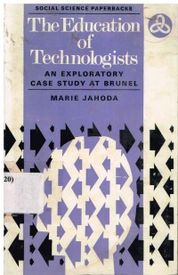 The education of technologists. An exploratory case study at Brunei