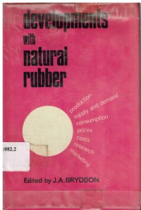 Developments with Natural Rubber