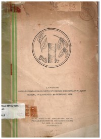 Laporan Kursus Pengawasan Mutu Standard Indonesia Rubber Bogor, 17 Djan - 26 Pebr. 1972
