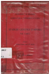 Stadler Genetics Symposia : Vol. I-II