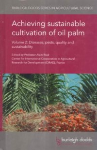 Achieving Sustainable Cultivation of Oil Palm Vol. 2
