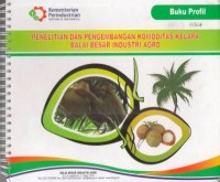 Buku Profil Penelitian dan Pengembangan Komoditas Kelapa