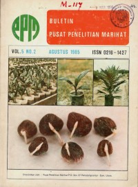 BULETIN PUSAT PENELITIAN MARIHAT VOL.5 NO. 2 AGUSTUS 1985