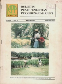 BULLETIN PUSAT PENELITIAN PERKEBUNAN MARIHAT VOL. 11 NO. 3 OKTOBER 1991