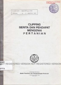 Clipping Berita dan Pendapat Mengenai Pertanian No.020/ORTALA/1991; 1 - 15 September 1991, 021/ORTALA/1991, 1-15 September 1991