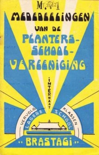 Mededeelingen van de Planters School Vereeniging 12de Jaargang Nummer 11 November 1940