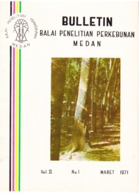 Bulletin Balai Penelitian Perkebunan Medan Volume 2 Nomor 1 Maret 1971