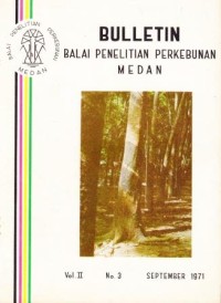 Bulletin Balai Penelitian Perkebunan Medan Volume 2 Nomor 3 September 1971