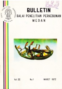 Bulletin Balai Penelitian Perkebunan Volume 3 Nomor 1 Maret 1972