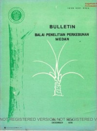 Bulletin Balai Penelitian Perkebunan Medan Volume 9 Nomor 4 Desember 1978
