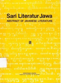 Sari Literatur Jawa III : Abstract of Javanese Literature III.