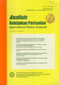 Analisis Kebijakan Pertanian (Agricultural Policy Analysis) Volume 14 Nomor 2, Desember 2016