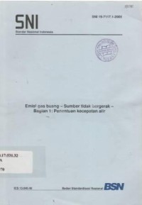 Emisi gas buang : Sumber tidak bergerak Bagian I : Penentuan Kecepatan alir