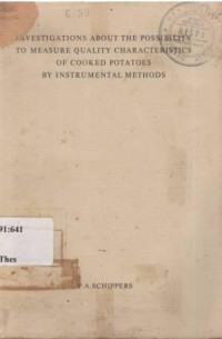 Investigations About the Possibility to Measure Quality Characteristics of Cooked Potatoes by Instrumental Methods (Met een Samenvatting in het Nederlands)