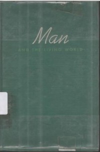 Man and the Living World
