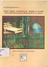Paket modul partisipatif : pemberdayaan jenis pohon dalam sistem wanatani
