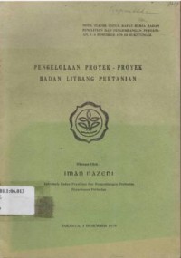 Pengelolaan proyek-proyek Badan Litbang Pertanian Jakarta, 3 Desember 1979