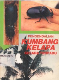 Pengendalian kumbang kelapa secara terpadu