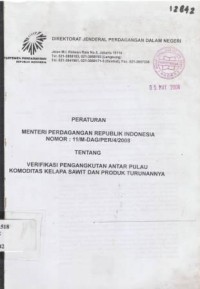 Peraturan Menteri Perdagangan Republik Indonesia. Nomor : 11/M-DAG/PER/4/2008