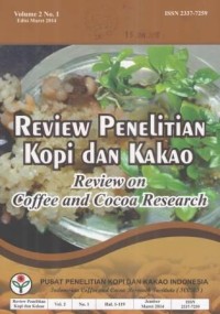 Review Penelitian Kopi dan Kakao Volume 2 No. 1 Maret 2014