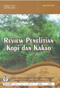 Review Penelitian Kopi dan Kakao Volume 1 No. 1 Maret 2013