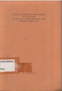 Soil loosening processes in tillage analysis, systematics and predictability