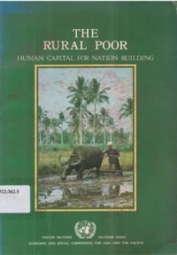 The Rural poor. Human capital for nation building