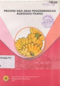 Prospek dan arah pengembangan agribisnis pisang