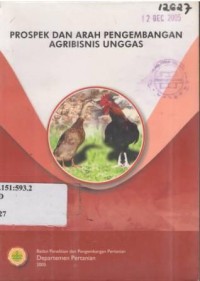 Prospek dan arah pengembangan agribisnis unggas