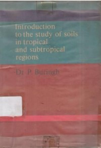 Introduction to study of soils in tropical and subtropical