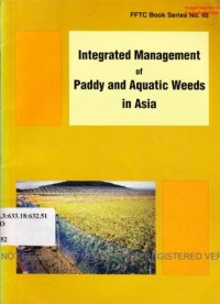 Integrated management of paddy and aquatic weeds in Asia. Proc. of the Int. Seminar