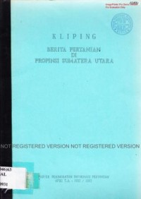 Kliping Berita Pertanian di Propinsi Sumatera Utara. Edisi III