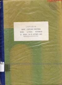 Laporan RAPIM Paripurna Badan Litbang Pertanian 28-30 Oktober 1985