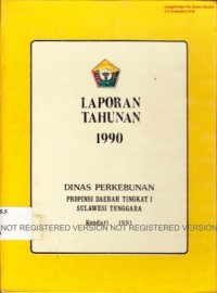 Laporan Tahunan 1990 Dinas PErkebunan Propinsi Daerah Tingkat I Sulawesi Tenggara