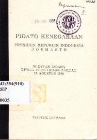 Pidato Kenegaraan Presiden RI Soeharto. Di depan sidang DPR 15 Agustus 1986