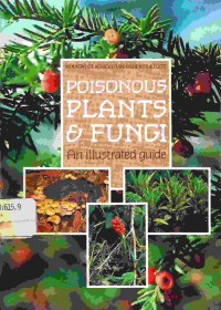 Poisonous plants & fungi