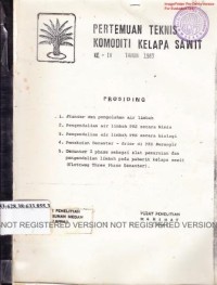 Prosiding Pertemuan Teknis Komoditi Kelapa Sawit Ke-IV Tahun 1983 : 1. Standar dan pengolahan air limbah. 2. Pengendalian air limbah PKS secara kimia. 3. Pengendalian air limbah PKS secara biologi. 4. Pemakaian Decanter - drier di PKS Berangir. 5. Decanter 3 phase sebagai alat pemurnian dan pengendalian limbah pada paberik kelapa sawit (Flottweg Three Phase Decanter)