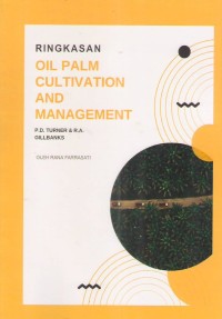 Ringkasan Oil Palm Cultivation And Management